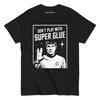 Dont Play With Superglue Tshirt For Unisex Unisex 100 Cotton T Shirts Short Sleeve