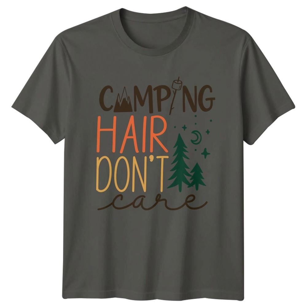 Camping Hair Dont Care TShirt Nature Lover Camping Birthday Gift S