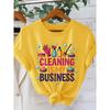 CLEANING IS MY BUSINESS Colorful slogan print for women T Shirt | American-style fun domestic-themed casual crew neck short-sleeve shirt | Retro