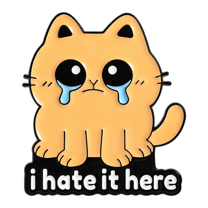 

Cries in Corporate Enamel Pins No Time Cry I Hate It Here Brooches Badges Funny Cat Kitten Jewelry Gift for Colleague Friends