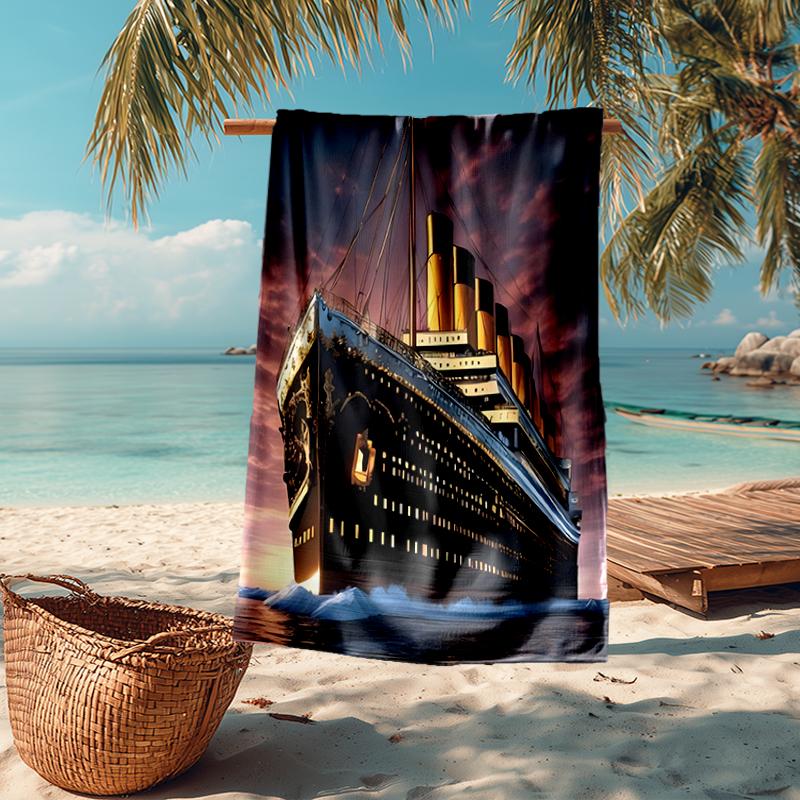 Titanic Fashion Beach Towel: Ideal for Summer Adventures Soft, Absorbent and Quick Drying Suitable for Swimming and Bathing