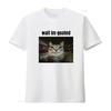 Wait Im Goated T Shirt Cute Funny Cat Animal Meme Cringe Vintage Designer Clothes Stylish Fashion Slightly