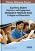 The Examining Student Retention and Engagement Strategies At Historically Black Colleges and Universities Book