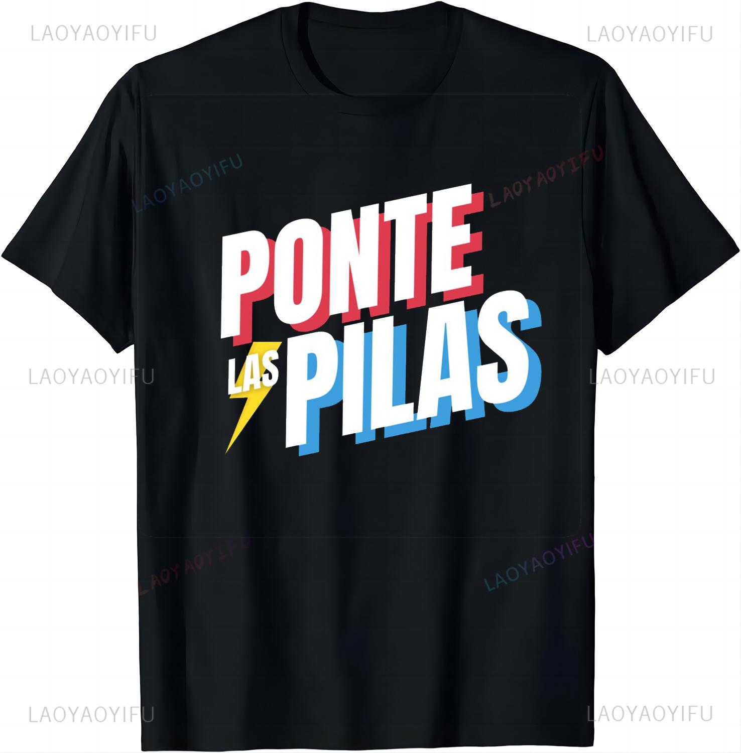 

Ponerse Las Pilas Motivational Words Optimistic Streetwear Clothing Custom Printed Graphic T Shirts Ropa Hombre 5XL різнокольоровий