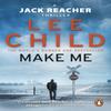 Make Me by Lee Child Paperback Book 9780857502681