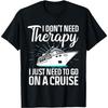 Funny Cruise Art For Men Women Cruise Ship Vacation Lover T-Shirt