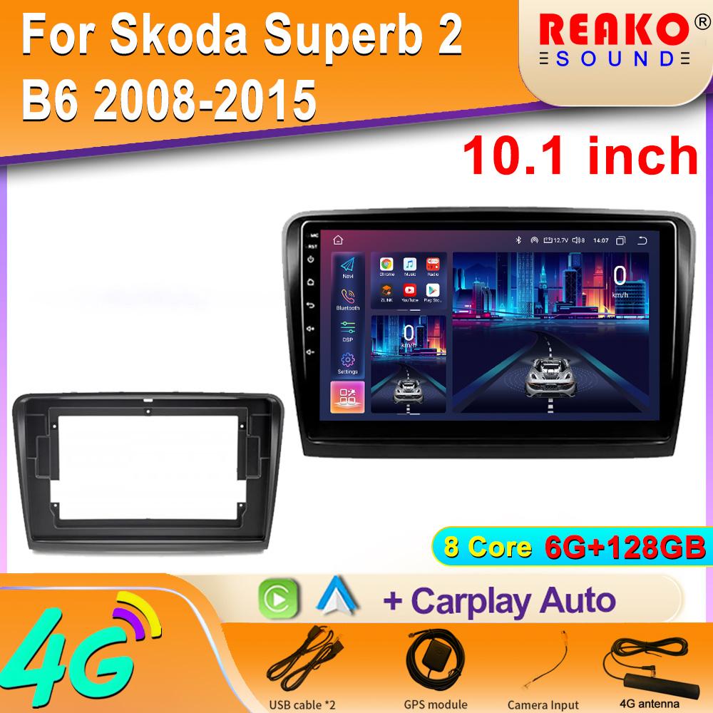 Pentru Skoda Superb 2 B6 2008-2015 Autoradio Android Centrală Multimedia Navigație GPS Wireless Carplay Stereo Ecran Unitate Principală