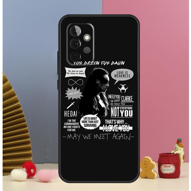THE 100 TV SERIES LEXA HEDA Case For Samsung Galaxy A54 A34 A24 A14 A51 A71 A12 A32 A52 A72 A13 A33 A53 A25 A15 Cover