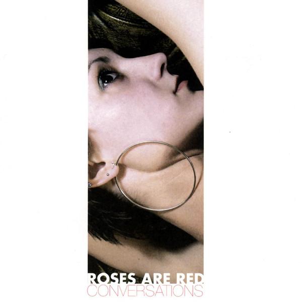 

CD ROSES ARE RED - Conversations TK54 Trustkill Recor 2004 US Rock Used