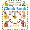 My First Clock Book My First Clock Book is a fun introduction