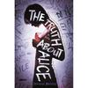 Truth About Alice By the Author of Moxie, a Powerful Feminist