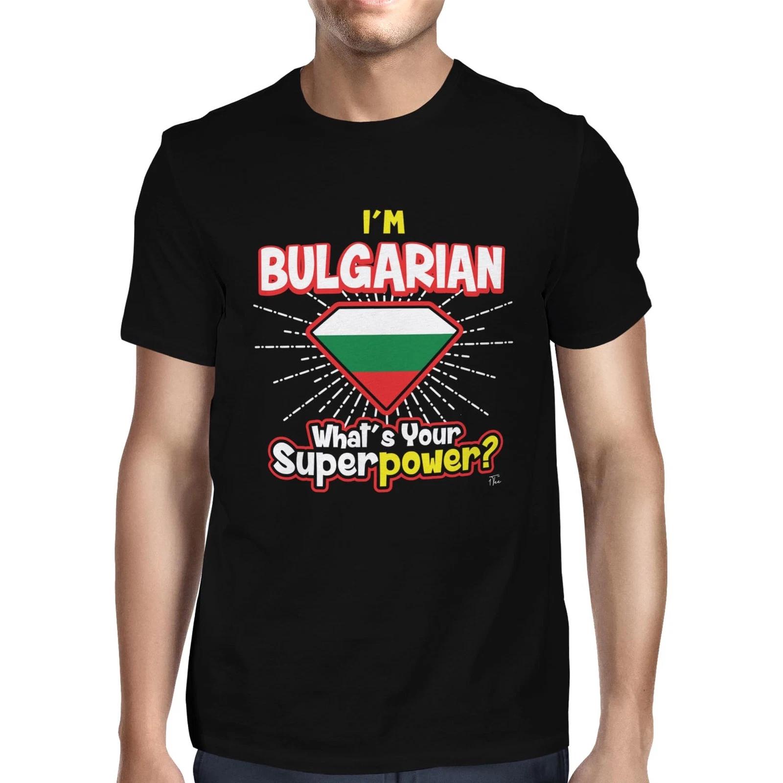 1Tee Mens I m Bulgarian What s Your Superpower T-Shirt XS