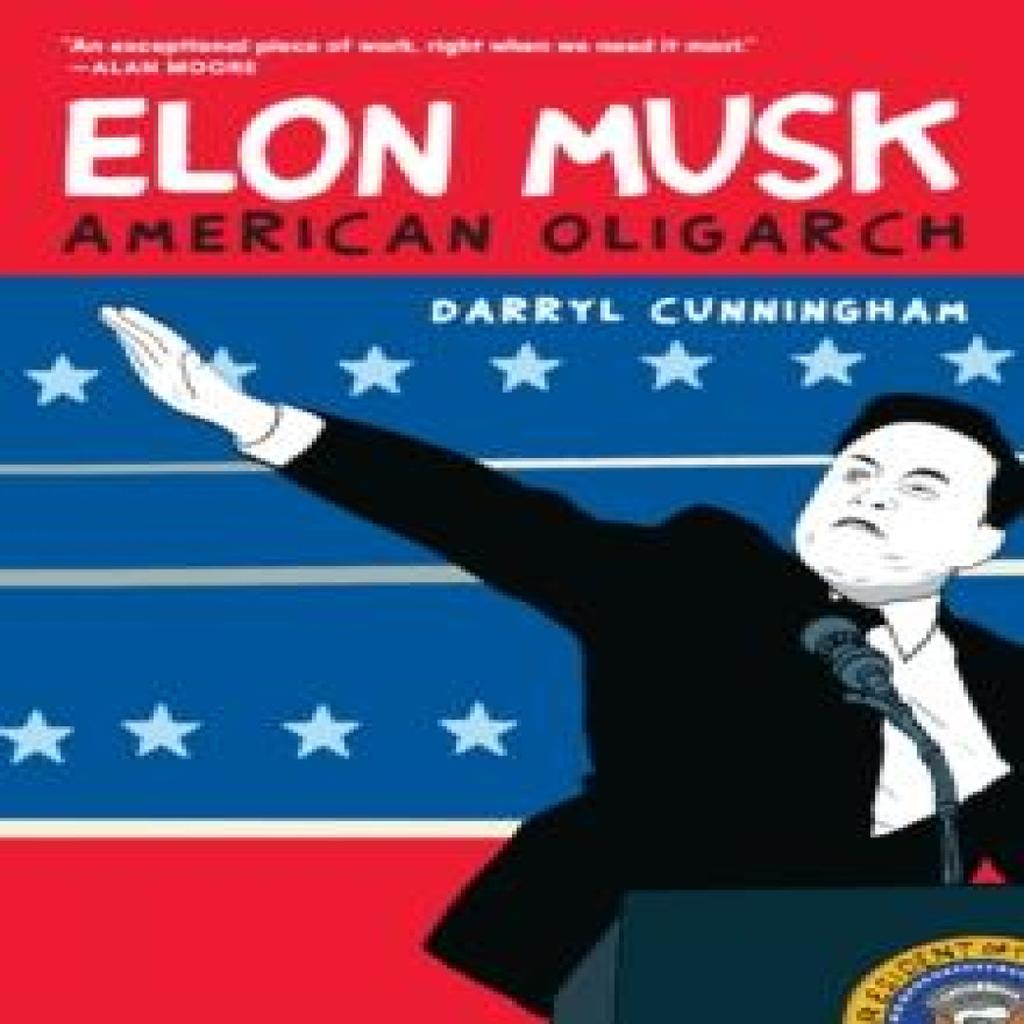 Elon Musk by Darryl Cunningham Paperback Book 9781911710271
