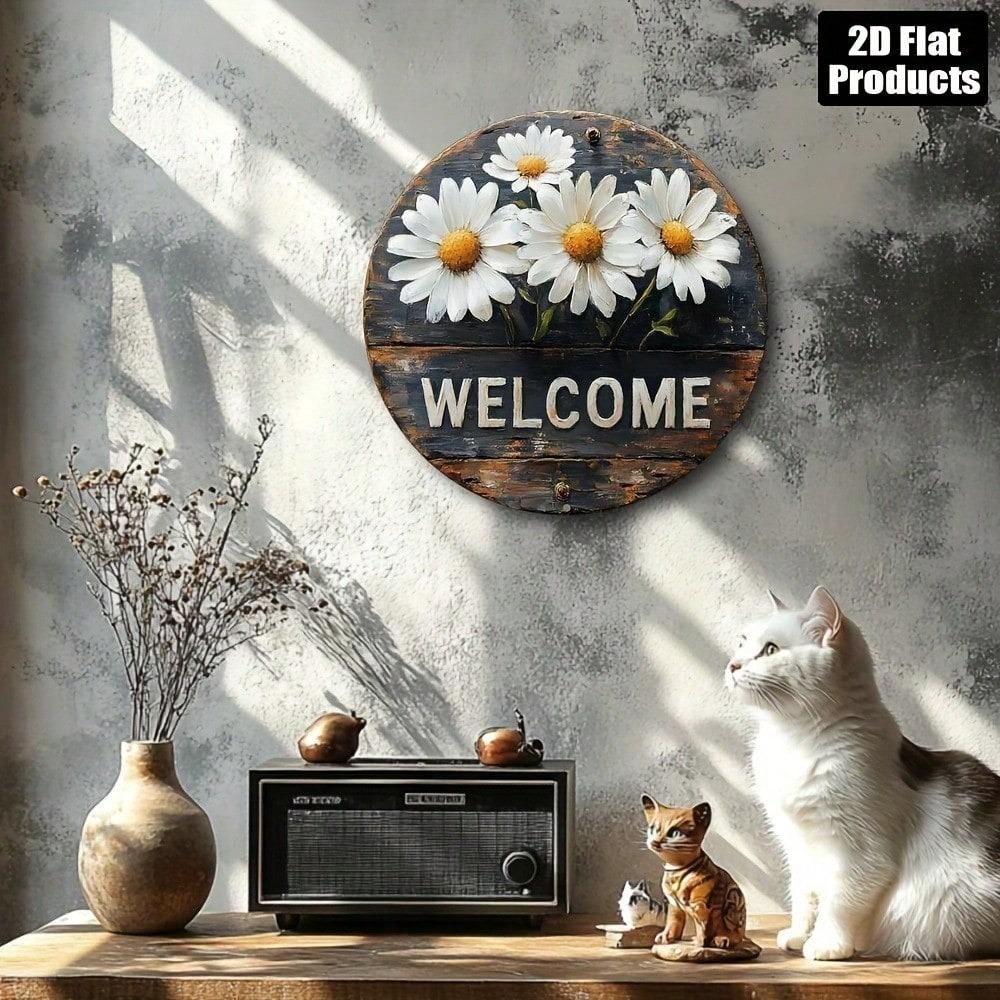 Welcome Daisy Round Metal Sign 2D Flat Aluminum Wall Art Home Bar Kitchen Cafe Decor Holiday Gift