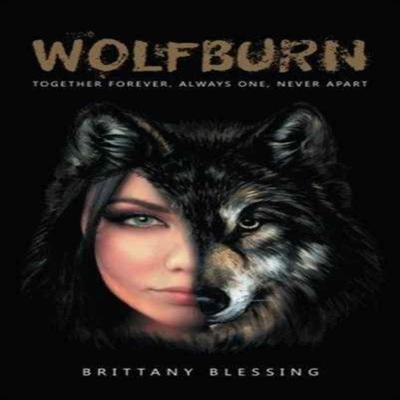 WolfBurn by Brittany Blessing Paperback Book 9781532006906