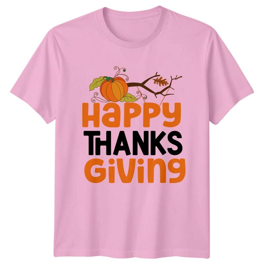 Happy Thanks Giving TShirt Fall Harvest Thanksgiving Gift For Him And Her
