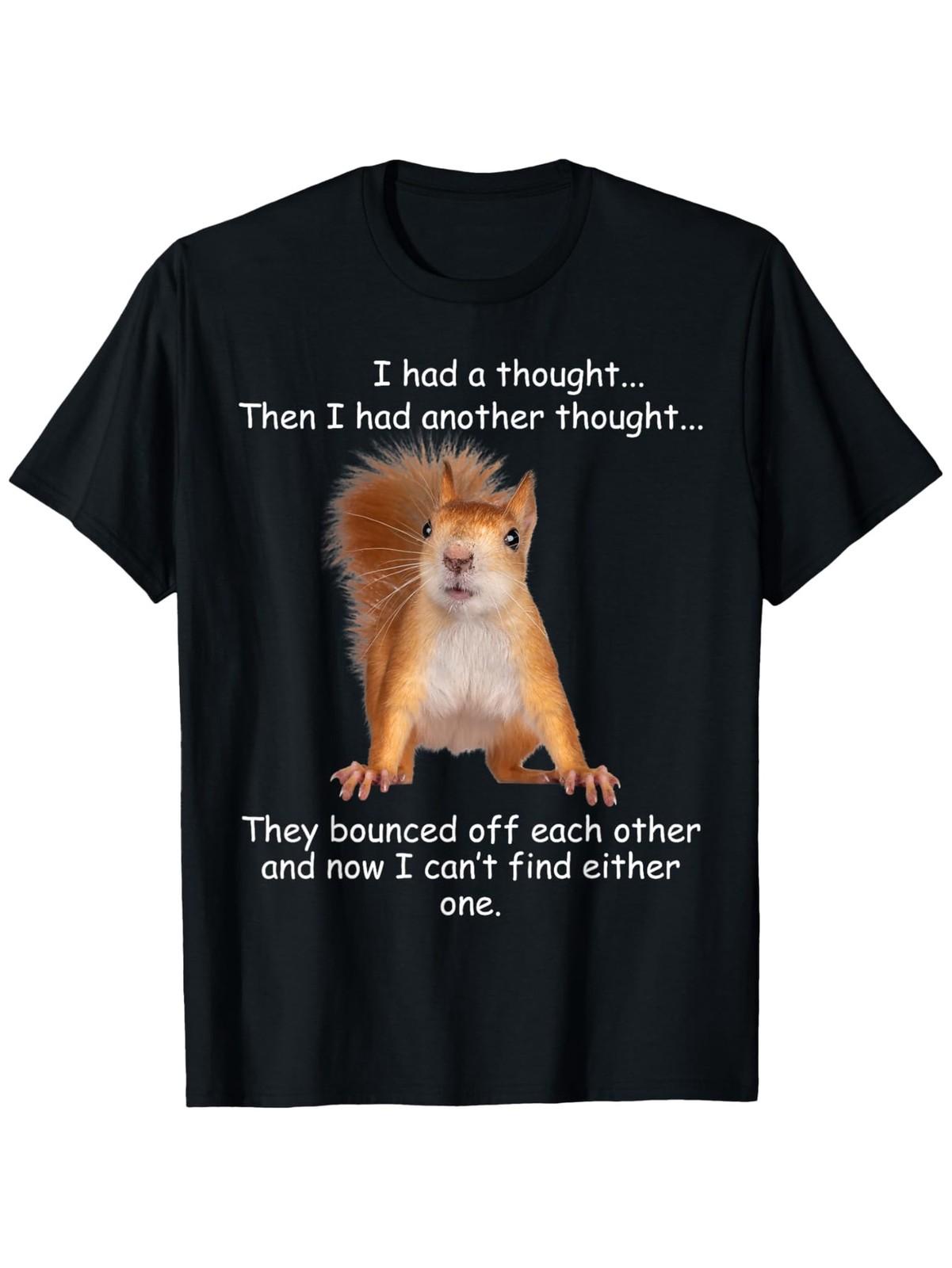 Squirrel I Have an Idea - Funny And Sarcastic TShirt Casual Short-Sleeve S разноцветный