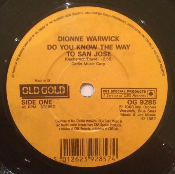 7inch Record DIONNE WARWICK - Do You Know The Way To San Jose / Y OG9285 Old Gold 1987 UK Pop Used