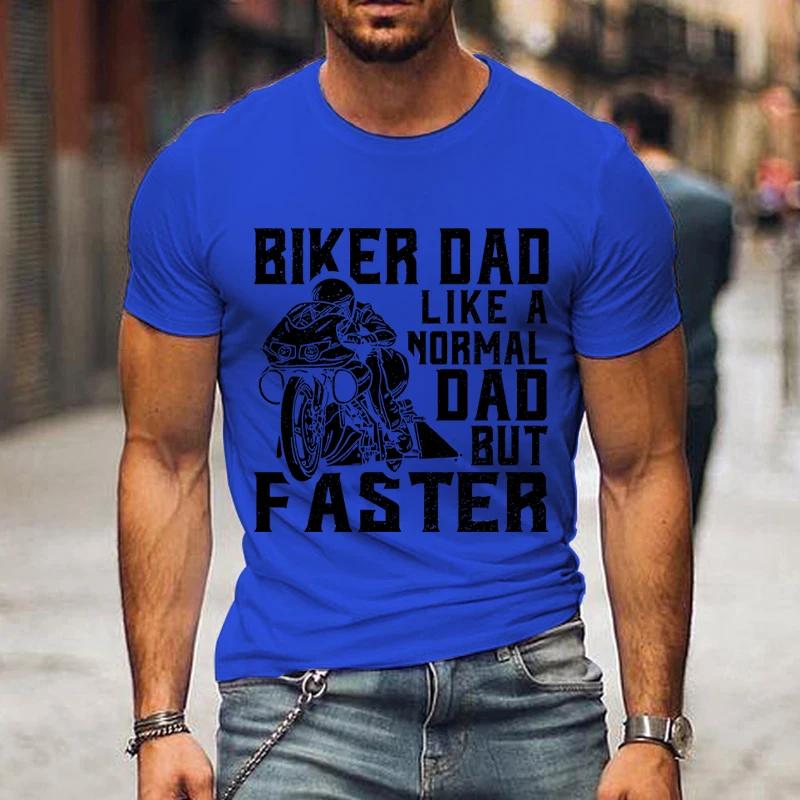 New Biker Dad Print Men's T Shirt Funny Fashion Father Day Gifts Tee Harajuku Letter Graphic T Shirts Men Casual Street T-shirt