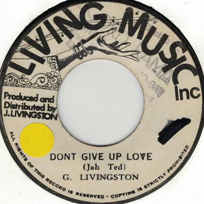 7-Zoll Schallplatte G. LIVINGSTON Gib die Liebe Nicht Auf KEINE Live-Musik In Jamaika Reggae Ska Dub Gebraucht