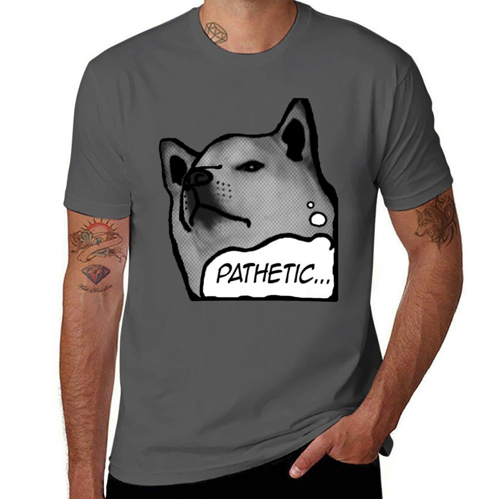 

Shiba Inu - Pathetic... T-Shirt man t shirt graphic t shirts for man cotton funny T-Shirt 4XL