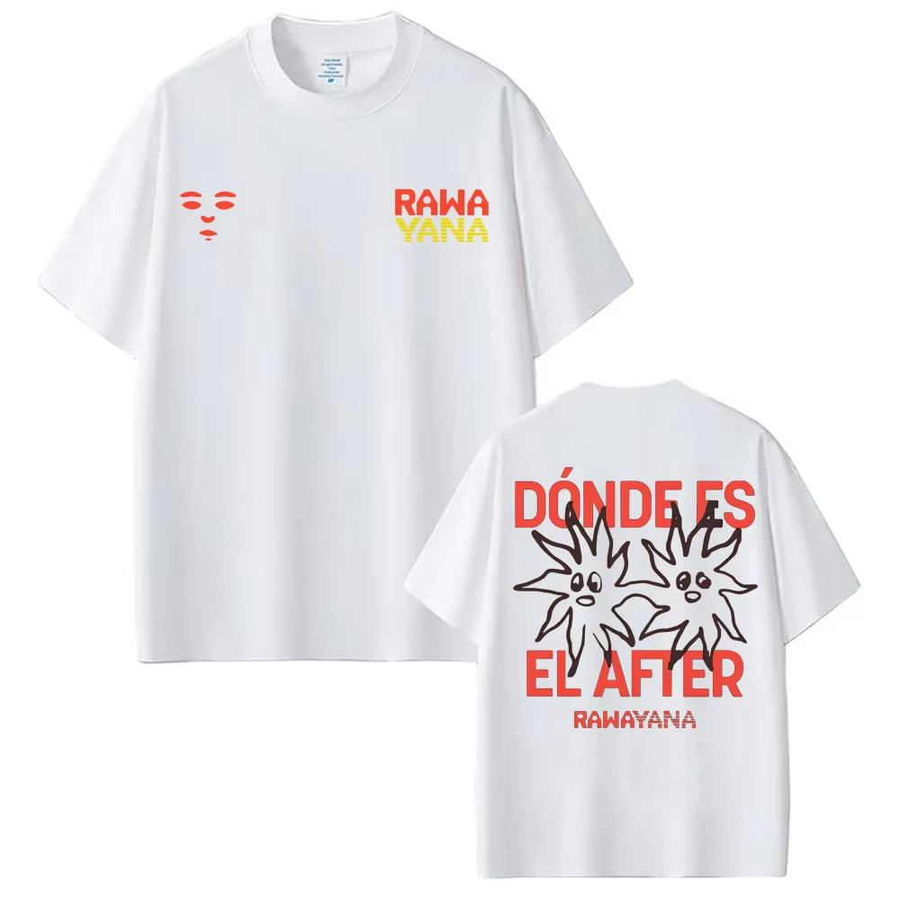 Band Rawayana Donde Es El After Album Print Tshirt for Unisex Women Fashion Hip Hop Street T Shirt Casual Tshirts