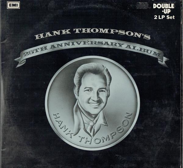 

LP Record HANK THOMPSON - 25th Anniversary Album DUO107 Double-Up 1972 UK Folk Used