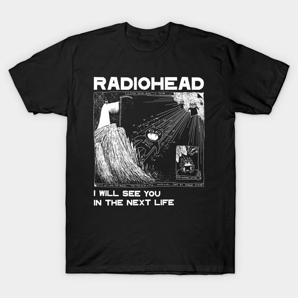 Next Life Radiohead T shirt hirt hot design shirt L