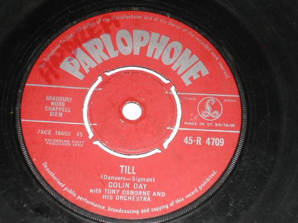 

7inch Record COLIN DAY - Till / Lost 45R4709 Parlophone 1960 UK Pop Used