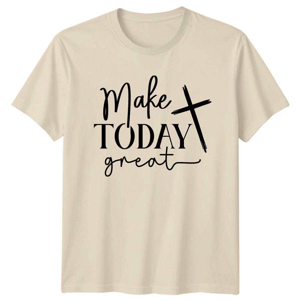 Make Today Great Cross Christian Faith T-Shirt M