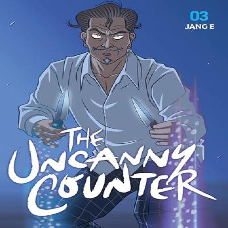 The Uncanny Counter Vol. 3 by Jang E Paperback Book 9798400901348