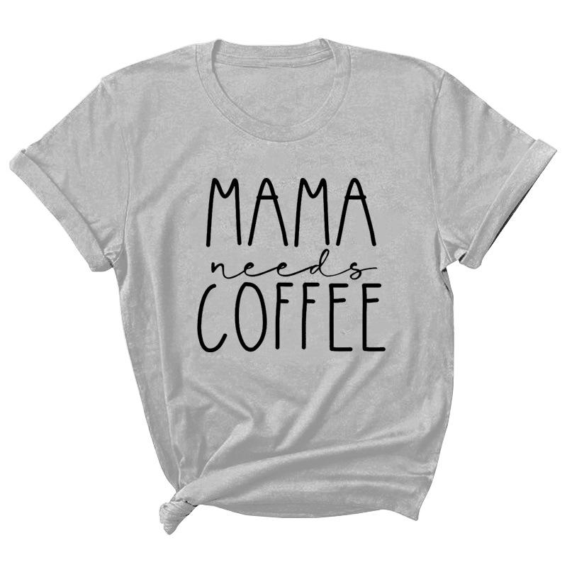 Mama Coffee Letter Printed Summer Casual Pure Cotton Short Sleeved Round Neck T-Shirts Women’s