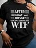 Dopo Lunedì e Martedì Anche il Calendario Dice WTF Maglietta da Donna Stampata Top Casual Nero Estate Manica Corta Abbigliamento Donna