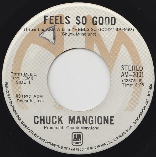 

7inch Record CHUCK MANGIONE - Feels So Good AM2001 A&M 1977 Canada Jazz Used