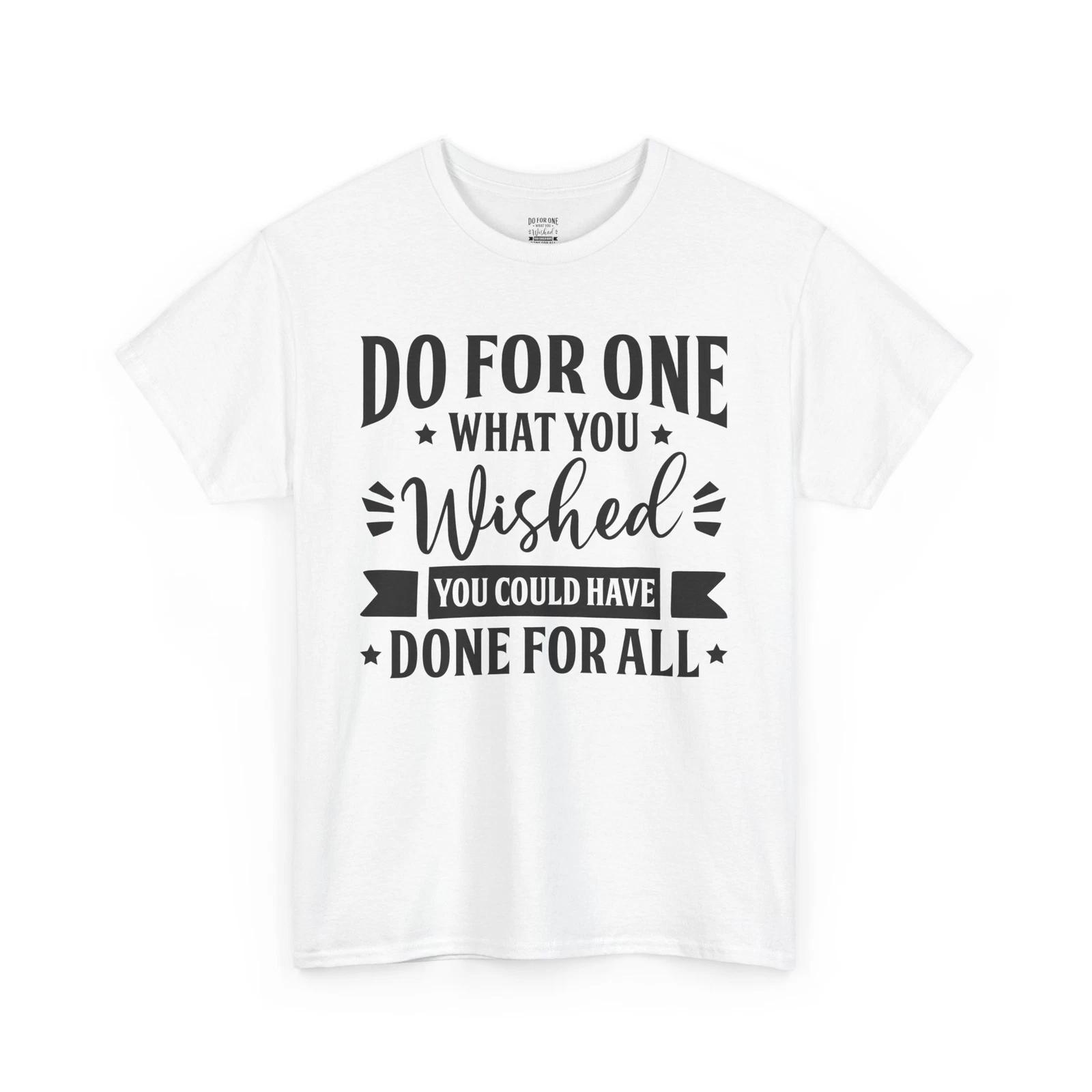 

Inspirational Unisex Tee, Motivational Shirt, Gift for Friends, Casual Wear, 3XL
