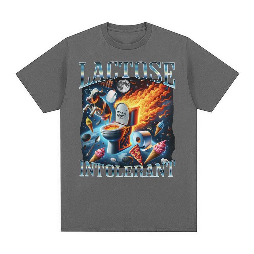 Lactose Intolerant Funny Meme Tee Shirt Men Women's Vintage Casual Short Sleeve T-shirt 100% Cotton Oversized Humor T Shirt Tops