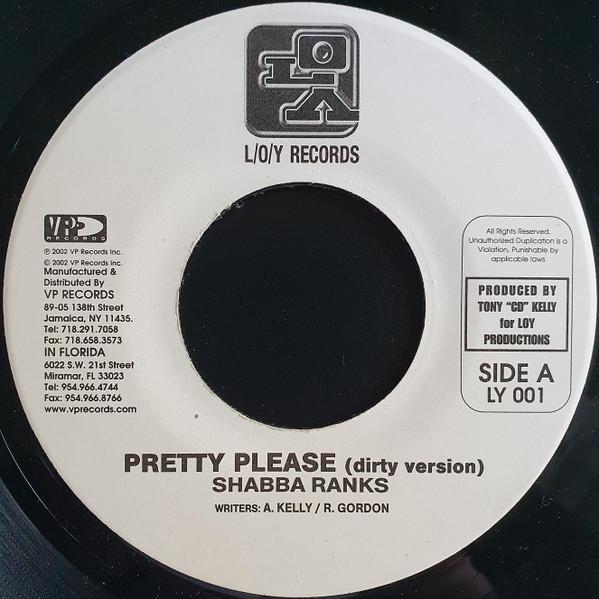 

7inch Record SHABBA RANKS - Pretty Please LY001 L/O/Y Records 2002 Jamaica Reggae, Ska & Dub Used