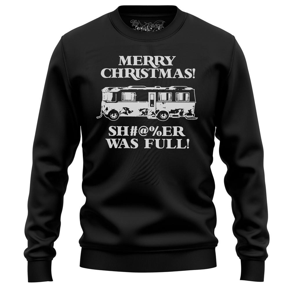 

Shitter Was Full Griswold RV Sweatshirt - Hilarious Camping Gear! Unisex Funny S 2XL