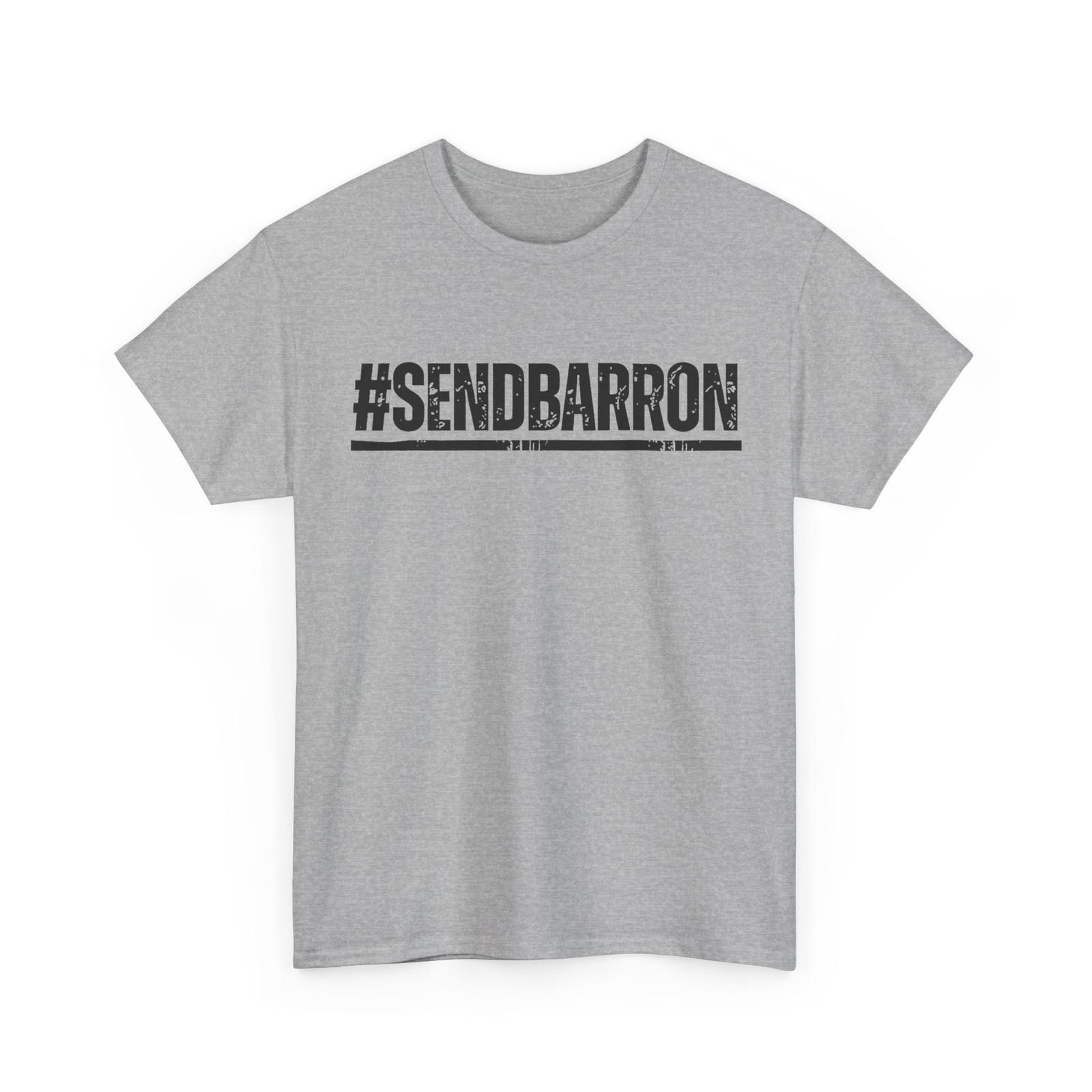 #SendBarron Вирусный Интернет-Мем Футболка Send Barron XXXL