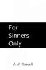 Kniha For Sinners Only