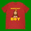 Birthday Boy T-Shirt | Jesus Christ Funny Christmas Party Hat Design