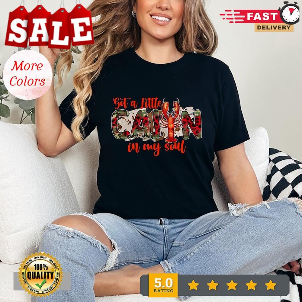 2025/В моей душе есть немного каджунского футболка, Каджунская королева футболка, Сезон раков Shi Унисекс футболка M