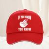 If You Know You Know hat Women Unisex Bold StateUnisext Adult Humor Sarcastic Ironic Baseball Cap Adjustable Dad Hat