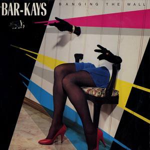 LP Record BAR-KAYS - Banging The Walls 8247271M1,42282 Mercury 1985 US Soul/Funk Used