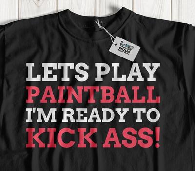 Lets Play Paintball! Unisex Funny Paint Baller T-Shirt Paintballing Gifts