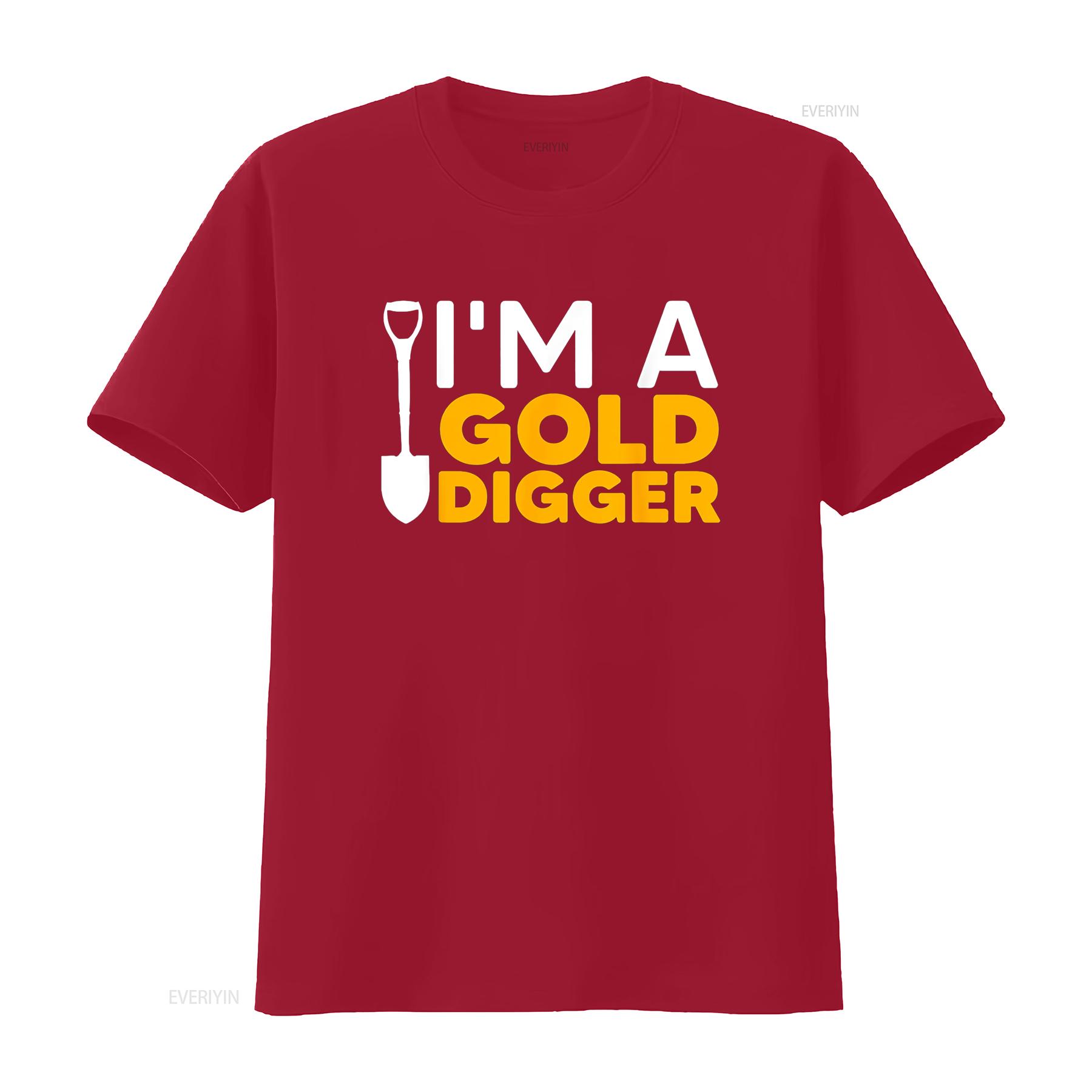 

I m A Gold Digger Money Lifestyle T Shirt vintage Washed Soft Top For Everyday Wear designer clothes Versatile Comfortable S