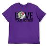 Mother's Day LOVE Your Mother Earth Day Men's R T-shirt Fresh Motion Tees Novelty Home Funny Vintag USA Size