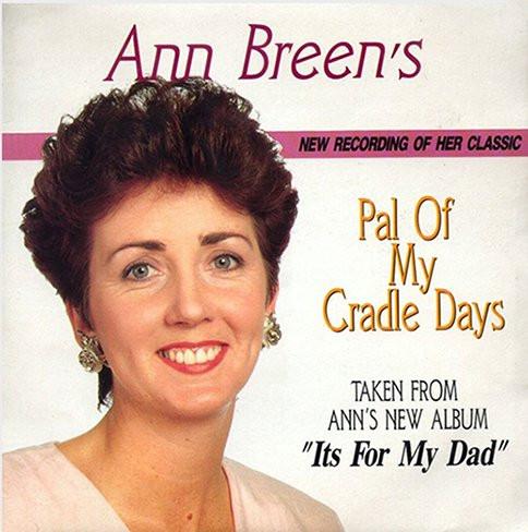

7inch Record ANN BREEN Pal Of My Cradle Days PLAY259 Play 1991 UK CountryFolk Used