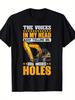 Heavy Machinery Operator T-Shirt Featuring Excavator Bulldozer Design with The Slogan 'Dig More Holes' Black Short Sleeve Tee...