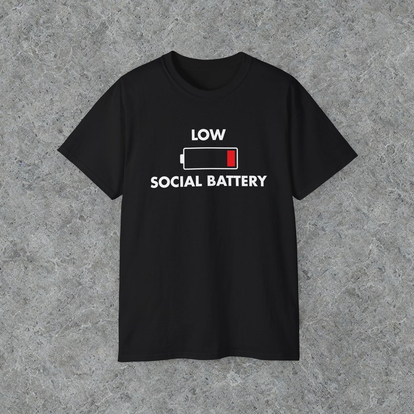 Low Social Battery shirt, funny anti social introvert tshirt, introvert gift S разноцветный